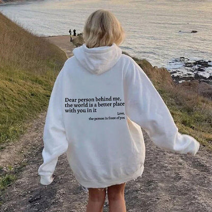 Dear Person Behind Me - Oversized Hoodie