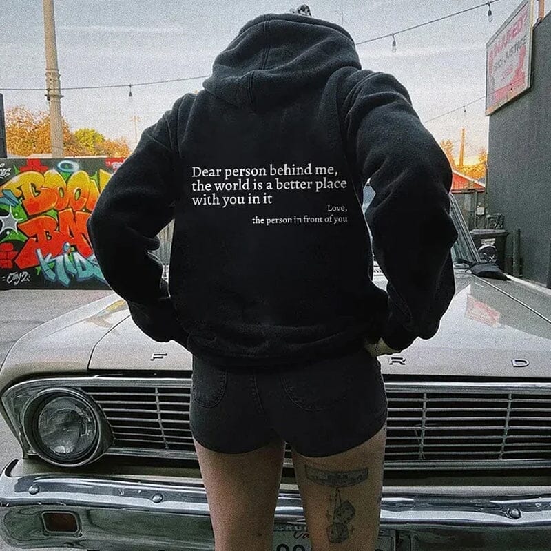 Dear Person Behind Me - Oversized Hoodie